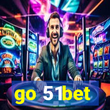 go 51bet